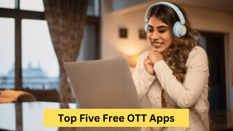 Top Five Free OTT Apps: मूवी और वेब सीरीज देखना हुआ आसान, ऐप लिस्ट से सलेक्ट करें