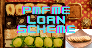 PMFME Loan Scheme