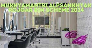 Mukhyamantri Alpsankhyak Rojgar Rin Scheme 2024