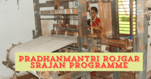 Pradhanmantri Rojgar Srajan Programme