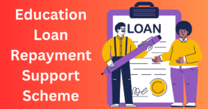 Education Loan Repayment Support Scheme